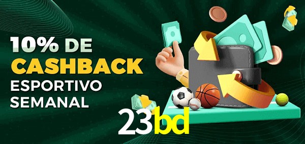 10% de bônus de cashback na 23bd